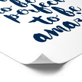 Man muss nicht perfekt sein, die Marine motivieren Poster (Ecke)