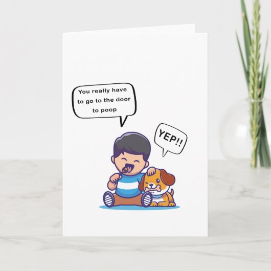 Man muss wirklich zur Tür gehen, um Kacken Karte (Vorderseite)