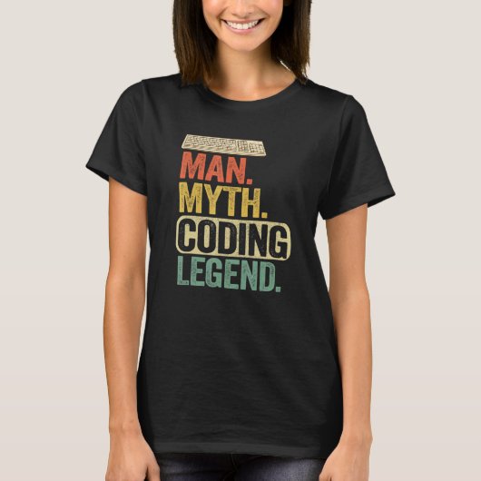 Man Myth Coding Legend Coder Vater Geek Computer P T-Shirt (Vorderseite)