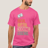 Man Myth Coding Legend Coder Vater Geek Computer P T-Shirt (Vorderseite)