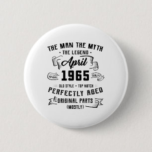Man Myth Legend April 1965 60. Geburtstag T-Shirt Button