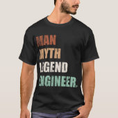 Man Myth Legend Engineer T-Shirt (Vorderseite)