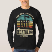 Man Myth Legend Vater Decathlon Phantastisch Playe T-Shirt (Vorderseite)