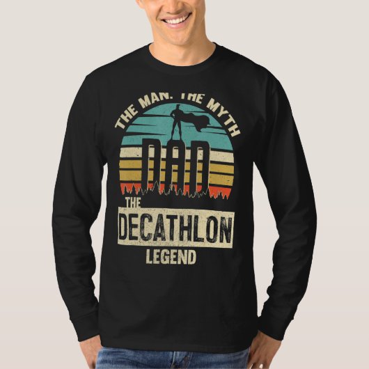 Man Myth Legend Vater Decathlon Phantastisch Playe T-Shirt (Vorderseite)