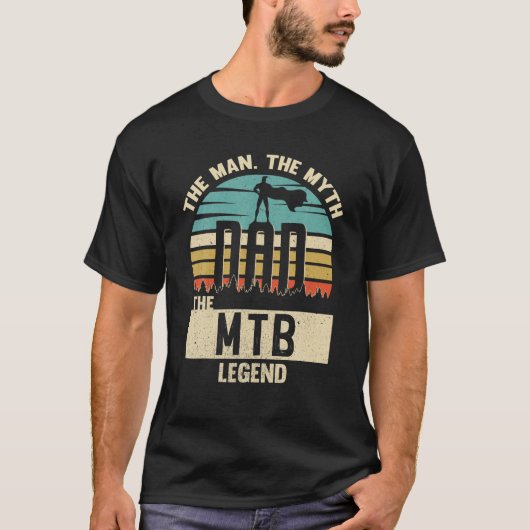 Man Myth Legend Vater MTB T-Shirt (Vorderseite)