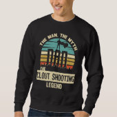 Man Myth Legend Vater Shooting Sweatshirt (Vorderseite)