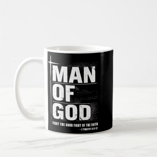 Man Of God Christian Dad Bible Verse Timothy 6 11  Kaffeetasse (Links)