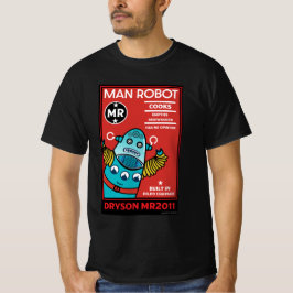 Man Robot the Perfect Man T-Shirt
