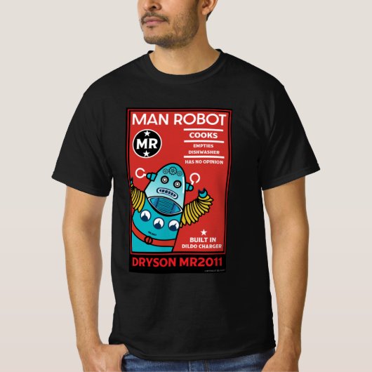 Man Robot the Perfect Man T-Shirt (Vorderseite)