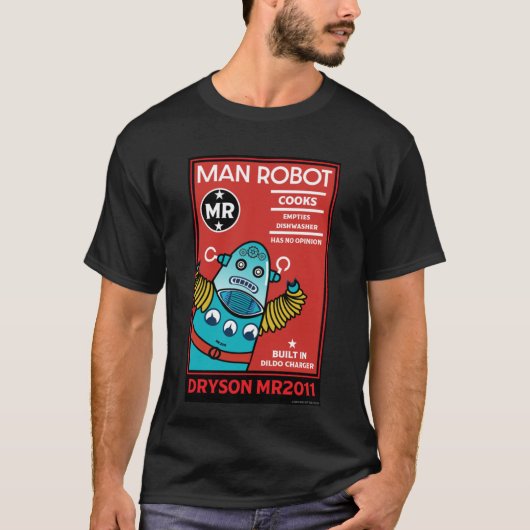 Man Robot the Perfect Man T-Shirt (Vorderseite)