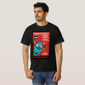 Man Robot the Perfect Man T - Shirt (Vorne ganz)