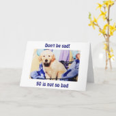 MAN SAGE NICHT, 50 IST NICHT SO SCHLECHT-51 OH Jun Karte (Gelbe Blume)