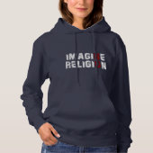 Man stelle sich keine Religion vor Hoodie (Vorderseite)