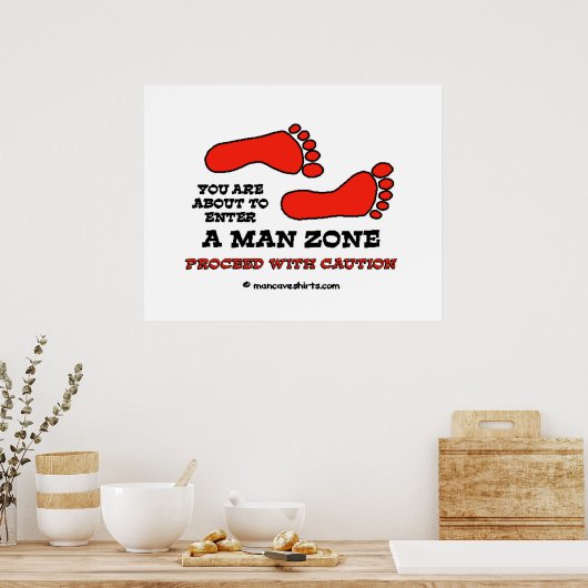 Man Zone Poster (Küche)