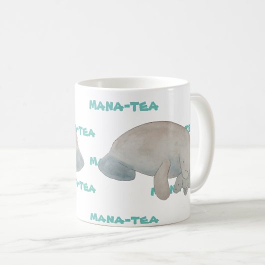 Mana-tea Funny Pun Manatee Kaffeetasse (VorderseiteRechts)