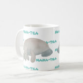 Mana-tea Funny Pun Manatee Kaffeetasse (Vorderseite Links)