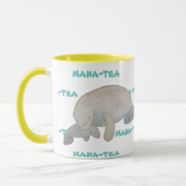 Mana-tea Funny Pun Manatee Tasse