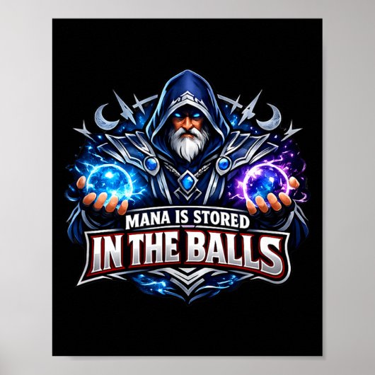 Mana wird im Magier Zauberer Hexer gespeichert Poster (Vorne)