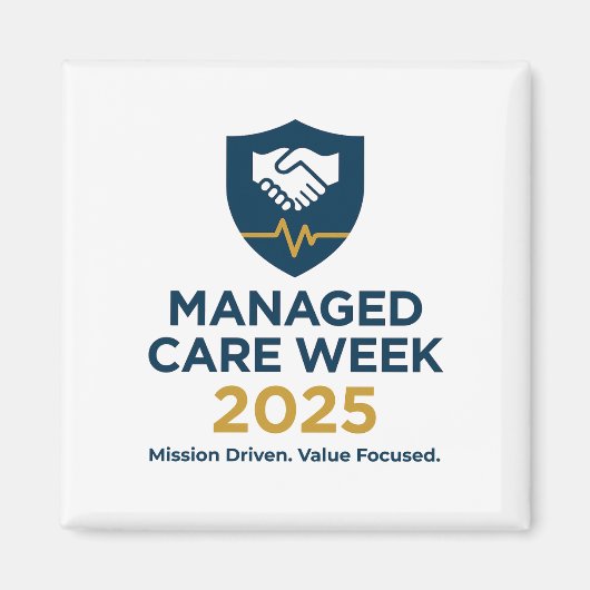 Managed Care Week 2025 - 2,25 Zoll Magnet (Vorne)