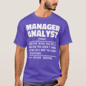 Manager Analyst Noun Coolen Hauptmitarbeiter Mitar T-Shirt (Vorderseite)