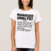 Manager Analyst Noun Coolen Hauptmitarbeiter Mitar T-Shirt (Vorderseite)