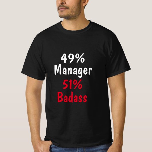 Manager Badass T-Shirt (Vorderseite)
