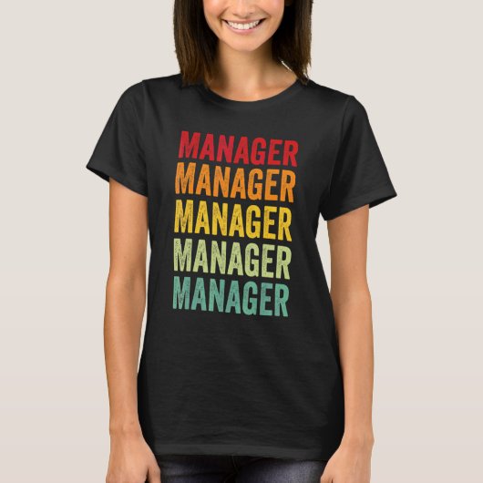 Manager Regenbogen Text Manager Farbige T-Shirt (Vorderseite)