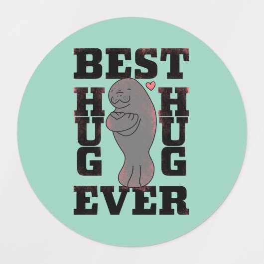 Manatee - Best Hug Ever - Hug - ASL Design Etiketten (Design 2)