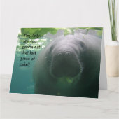 Manatee Birthday Letztes Stück Kuchen Lady - BIG Karte (Vorderseite)