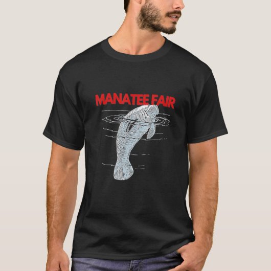 Manatee Fair T-Shirt (Vorderseite)