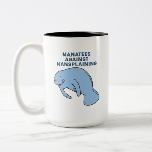 Manatee gegen Mansplaining Zweifarbige Tasse (Links)