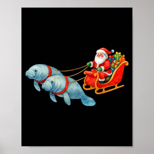 Manatee Santa Christmas Sleigh - Funny Manatee Xma Poster (Vorne)