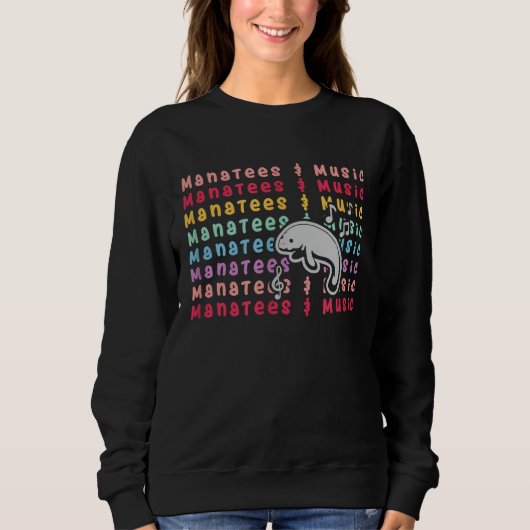 Manatees and Music Notes Musician Sea Animal Sweatshirt (Vorderseite)