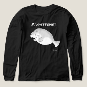MANATEESHIRT von Sandra Boynton T - Shirt