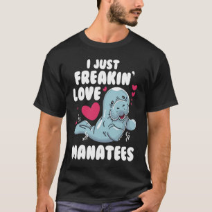 Manatis lieben Leben Seekuh Geschenk T-Shirt