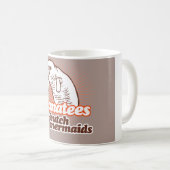 MANATIS SIND GERADE TYP-MEERJUNGFRAUEN - .PNG KAFFEETASSE (VorderseiteRechts)