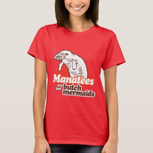 MANATIS SIND GERADE TYP-MEERJUNGFRAUEN T-Shirt (Vorderseite)
