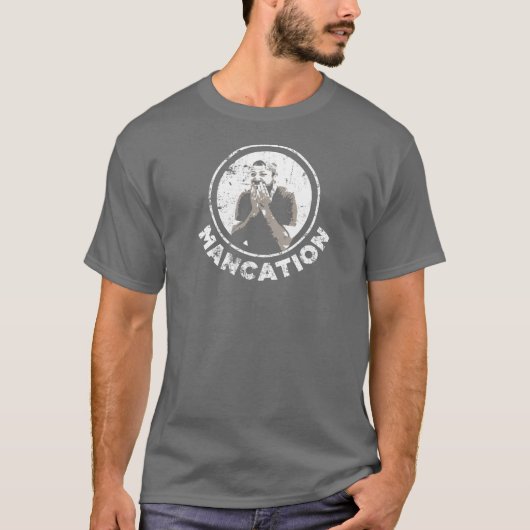 Mancation T-Shirt (Vorderseite)