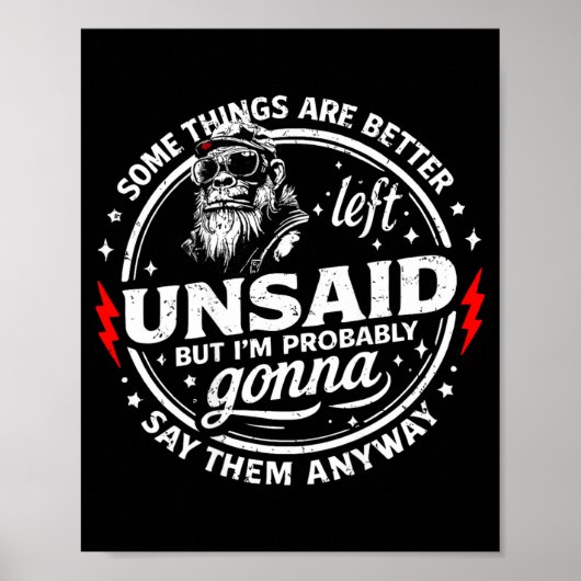 Manche Dinge bleiben besser ungesagt, aber ich bin Poster (Vorne)