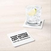 Manche Dinge sind allein besser Links. Wie ich Rechteckiger Pappuntersetzer (Vor Ort)