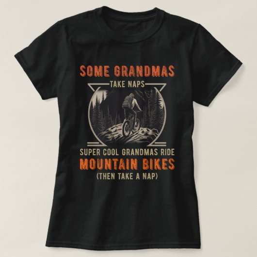 Manche Grandmas nehmen Nickerchen Super Coole Gran T-Shirt (Design vorne)