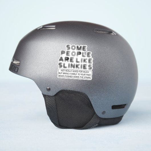 Manche Leute mögen Slinkies Funny Sarcastic Aufkleber (Helmseite)