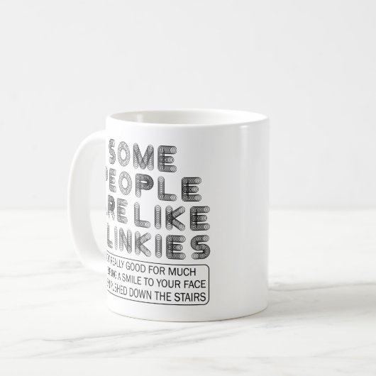 Manche Leute mögen Slinkies Funny Sarcastic Kaffeetasse (Vorderseite Links)