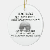 Manche Leute sind wie Slinkes Keramik Ornament (Links)