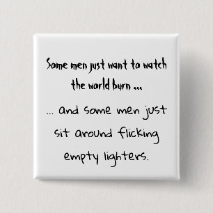 Manche Männer wollte einfach die Vierkanttaste Button