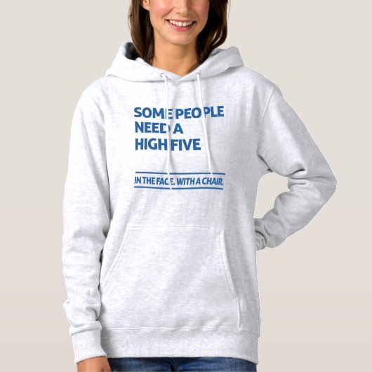 Manche Menschen brauchen hohe fünf Hoodie (Vorderseite)