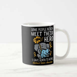 Manche Menschen treffen ihren Heldentod-Krebs nie Kaffeetasse