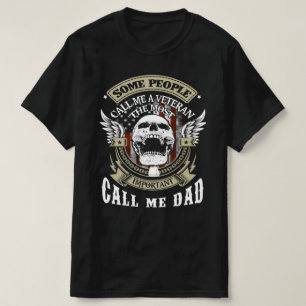 Manche nennen mich Veteran, den meisten nennen mic T-Shirt