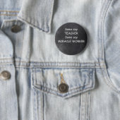 Manche sagen, Teacher Chalkboard Design Geschenk I Button (Beispiel)