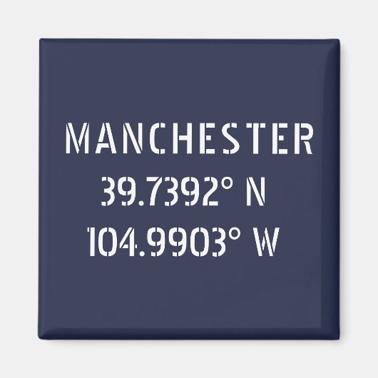 Manchester Latitude Longitude Magnet (Vorne)